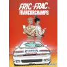 Fric frac à Francorchamps (1) - Fric frac à Francorchamps