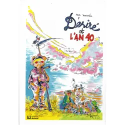 Mon Mononke Désiré (2) - Désiré et l'an 40