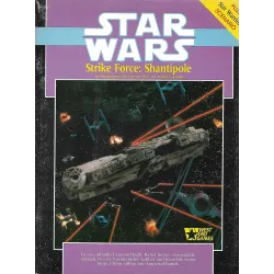 Star wars (1) - Strike force : Shantipole