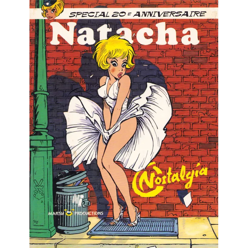 Natacha (HS) - Nostalgia - Spécial 20e anniversaire