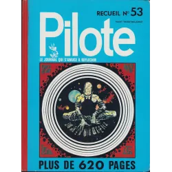Pilote Recueil (53) - Magazine Pilote
