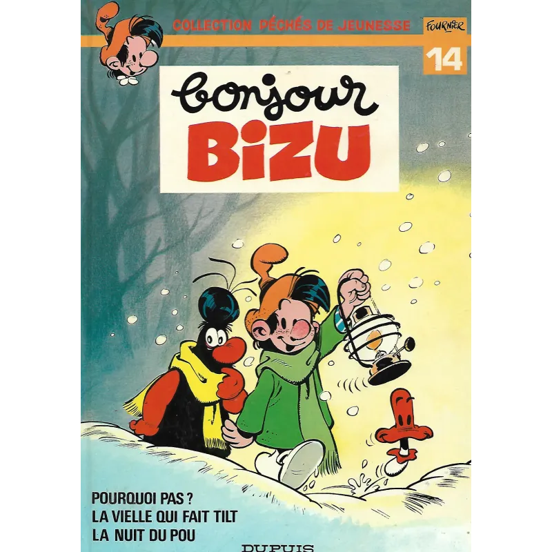Bizu (0) - Bonjour Bizu - Péchés de jeunesse (25) Bizu (0) - Bonjour Bizu - Péchés de jeunesse (25)