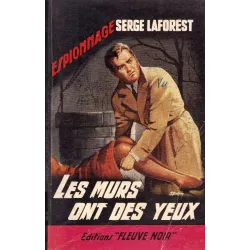 Fleuve noir (395) - Les murs ont des yeux