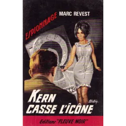Fleuve noir (547) - Kern - Kern casse l'icône