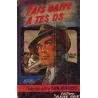 Fleuve noir (90) - San Antonio - Fais gaffe à tes os