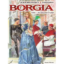 Borgia (1) - Du sang pour le pape