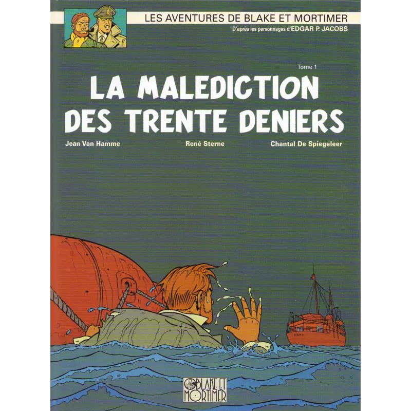 Blake et Mortimer (19) - La malédiction des trente deniers Blake et Mortimer (19) - La malédiction des trente deniers