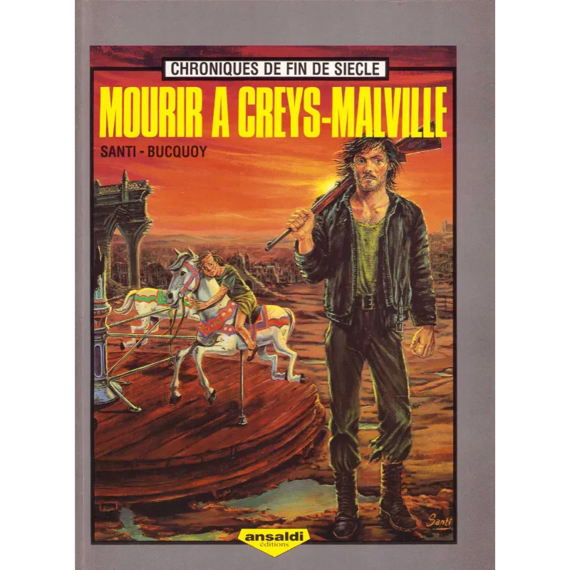 Chroniques de fin de siècle (2) - Mourir à Creys-Malville