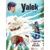 Yalek (3) - L'empire de la peur