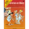 Les femmes en blanc (15) - Avant que le cor ne m'use