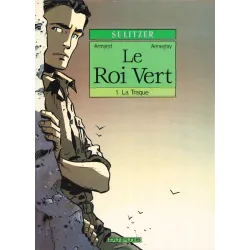 Le roi vert (1) - La traque