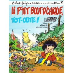 Li ptit bout d chique (2) ) - Tot-oute
