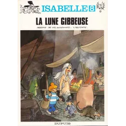Isabelle (8) - La lune gibbeuse