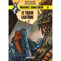 Marc Dacier (13) - Le train fantôme