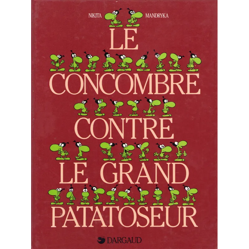 Le concombre masqué (6) - Le concombre contre le grand patatoseur