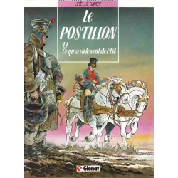 Le Postillon (1) - Ce qu'a vu le vent de l'est