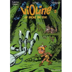 Violine (3) - Le bras de fer