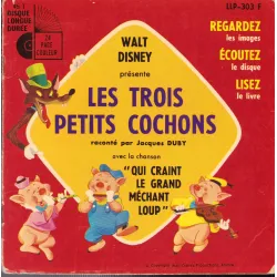 Les trois petits cochons (45T) - Qui craint le grand méchant loup