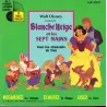 Blanche Neige (45T) - Blanche Neige et les sept nains
