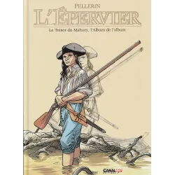L'épervier (HS) - Le trésor de Mahury - l'album de l'album