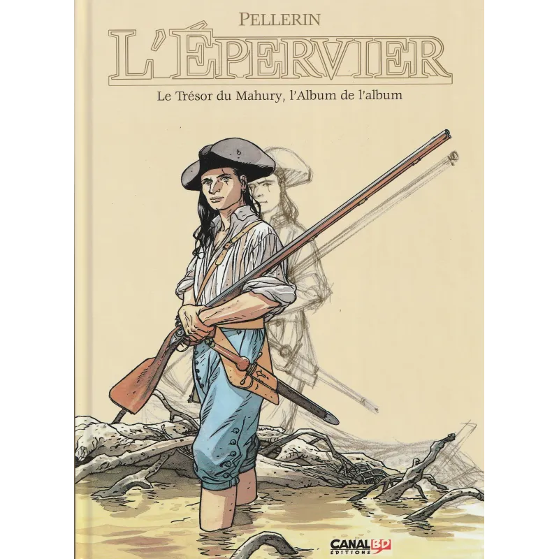 L'épervier (HS) - Le trésor de Mahury - l'album de l'album