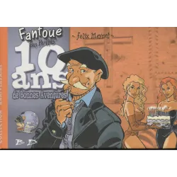 Fanfoué des Pnottas (HS) - 10 ans de bonnes aventures
