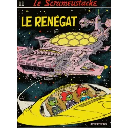 Le Scrameustache (11) - Le renégat