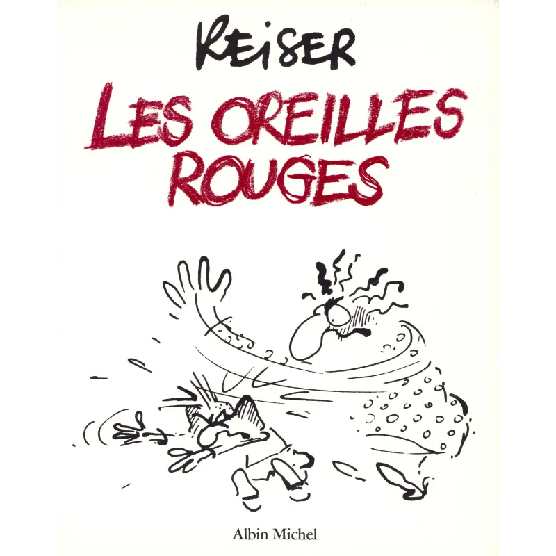 Reiser - Les oreilles rouges