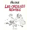 Reiser - Les oreilles rouges