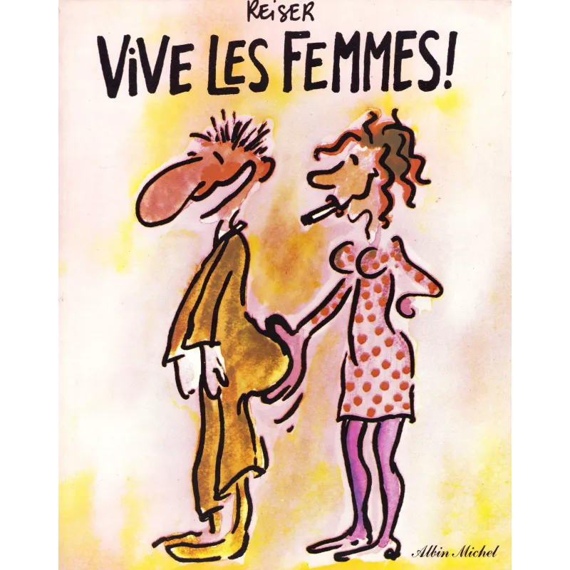 Reiser - Vive les femmes