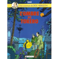 Dick Herisson (1) - L'ombre du torero