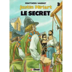 Justin Hiriart (3) - Le secret