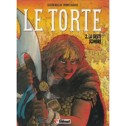 Le Torte (2) - La geste sombre