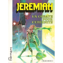 Jérémiah (5) - Un cobaye pour l'éternité