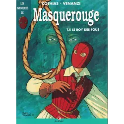 Masquerouge (5) - Le roy des fous