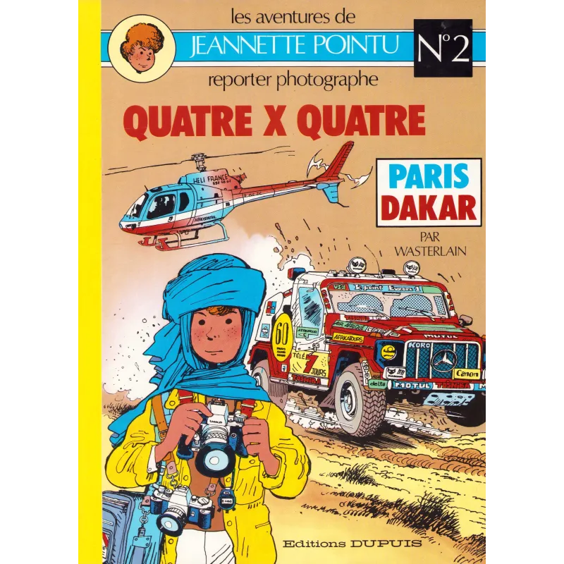 Jeannette Pointu (2) - Quatre X quatre - Paris Dakar Jeannette Pointu (2) - Quatre X quatre - Paris Dakar