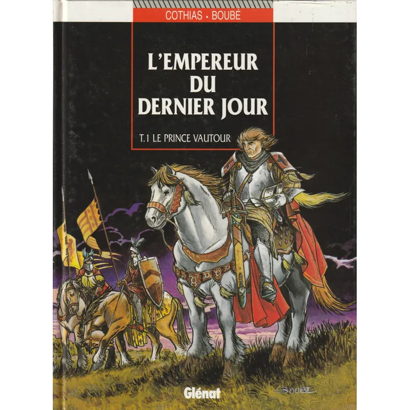L'empereur du dernier jour (1) - Le prince vautour