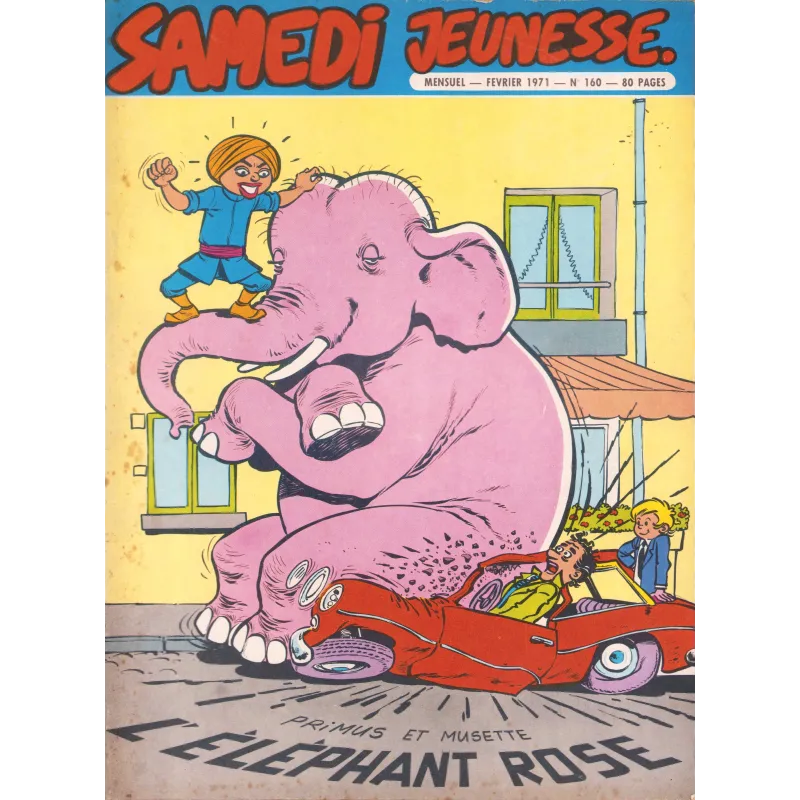 Primus et Musette (HS) - L'éléphant rose Primus et Musette (HS) - L'éléphant rose