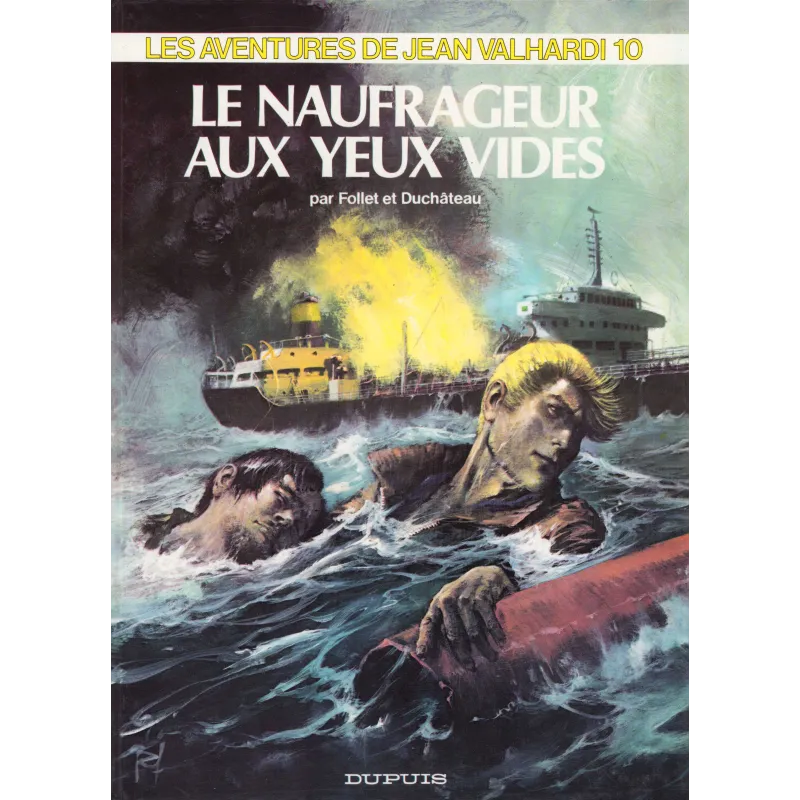 Jean Valhardi (14) - Le naufrageur aux yeux vides Jean Valhardi (14) - Le naufrageur aux yeux vides