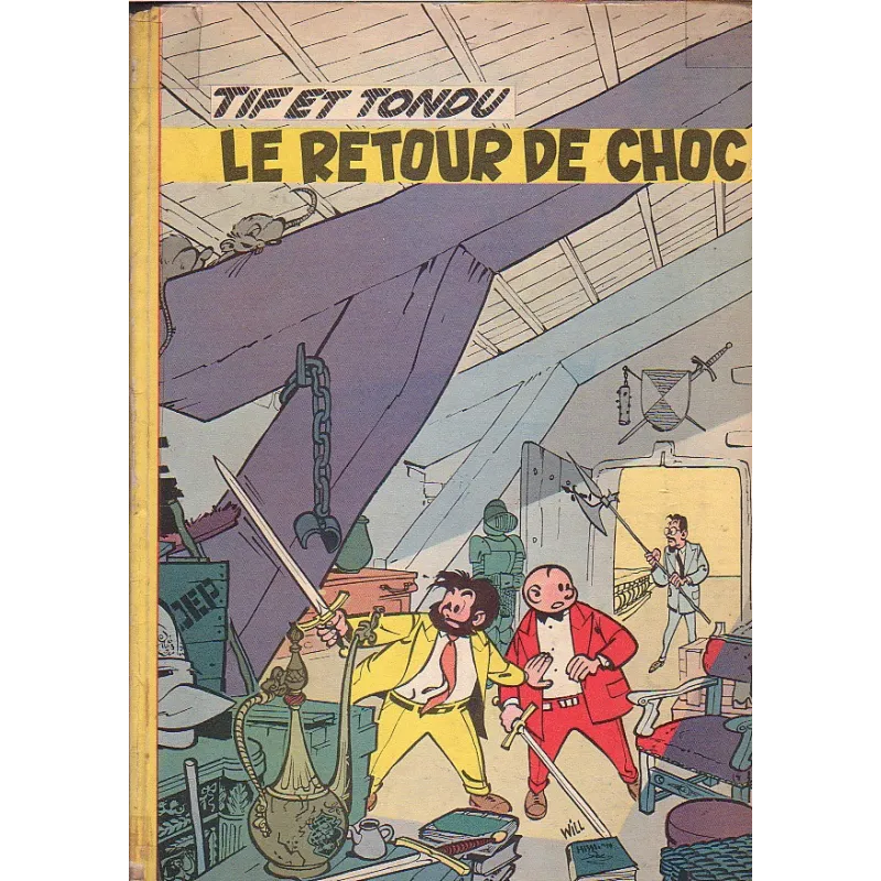 Tif et Tondu (5) - Le retour de Choc