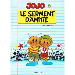 Jojo (6) - Le serment d'amitié