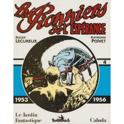Les pionniers de l'espérance (4)