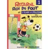 Ratapoil roi du foot (1) - L'équipe des poussins