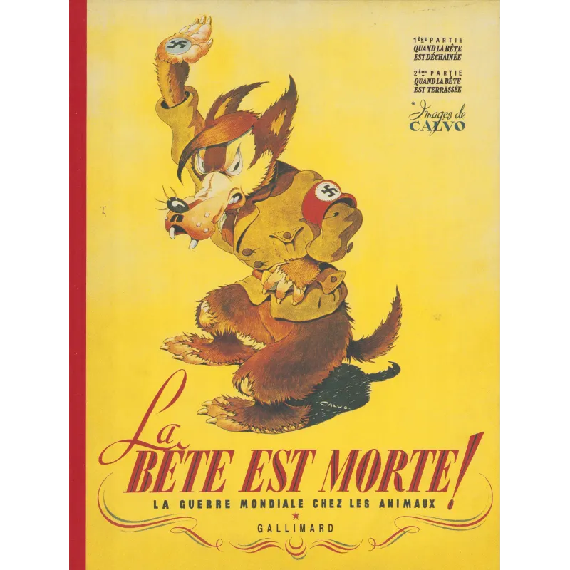 La bête est morte (1-2) - La bête est morte (Intégrale) La bête est morte (1-2) - La bête est morte (Intégrale)