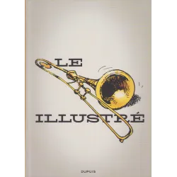 Le trombone illustré (Intégrale) - Le trombone illustré