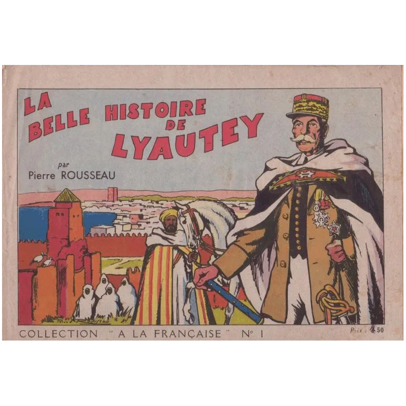 1-collection-a-la-francaise-1-la-belle-histoire-de-lyautey