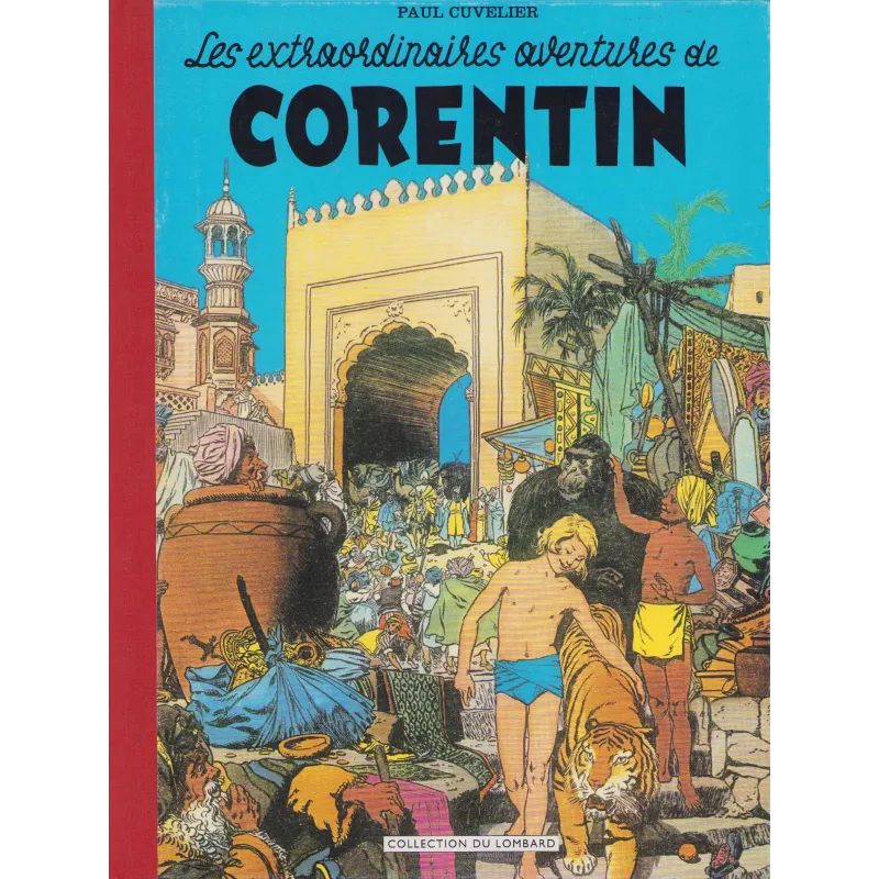 Corentin (HS) - Les extraordinaires aventures (Intégrale) Corentin (HS) - Les extraordinaires aventures (Intégrale)