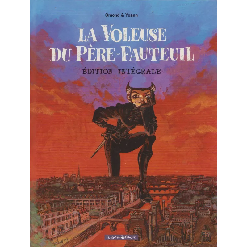 La voleuse du père fauteuil (Intégrale) - (1 à 3) La voleuse du père fauteuil (Intégrale) - (1 à 3)