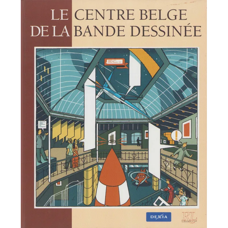 Le centre belge de la bande dessinée - Etude Le centre belge de la bande dessinée - Etude