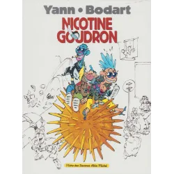 Nicotine et Goudron (1) - Nicotine et Goudron